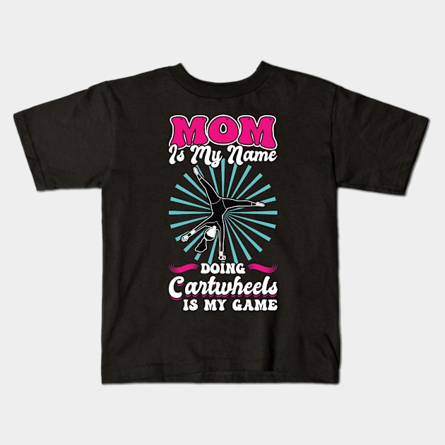 Cartwheel Mom Kids T-Shirt by Peco-Designs